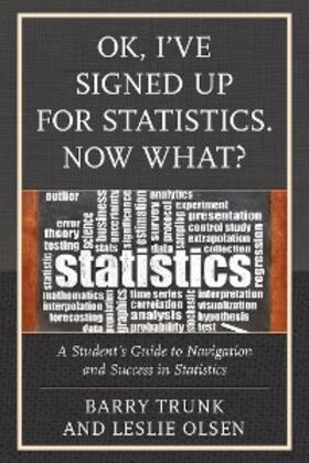 Trunk / Olsen |  OK, I've Signed Up For Statistics. Now What? | eBook | Sack Fachmedien
