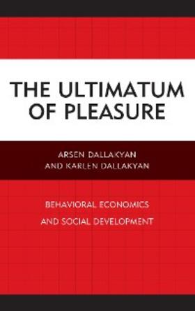 Dallakyan |  The Ultimatum of Pleasure | eBook | Sack Fachmedien