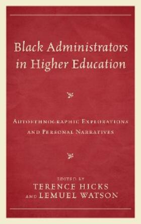 Hicks / Watson |  Black Administrators in Higher Education | eBook | Sack Fachmedien