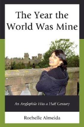 Almeida |  The Year the World Was Mine | eBook | Sack Fachmedien