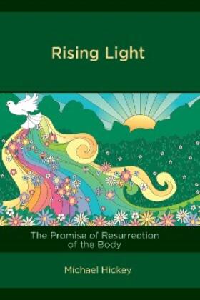 Hickey |  Rising Light | eBook | Sack Fachmedien