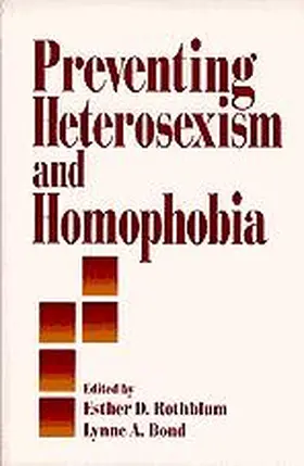 Rothblum / Bond |  Preventing Heterosexism and Homophobia | Buch |  Sack Fachmedien