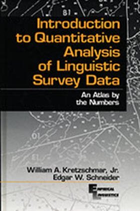 Kretzschmar / Schneider | Introduction to Quantitative Analysis of Linguistic Survey Data | Buch | 978-0-7619-0111-2 | sack.de