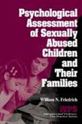 Friedrich |  Psychological Assessment of Sexually Abused Children and Their Families | Buch |  Sack Fachmedien