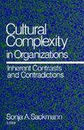 Sackmann |  Cultural Complexity in Organizations | Buch |  Sack Fachmedien