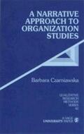 Czarniawska |  A Narrative Approach to Organization Studies | Buch |  Sack Fachmedien