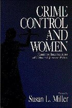 Miller | Crime Control and Women | Buch | 978-0-7619-0713-8 | sack.de
