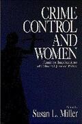Miller |  Crime Control and Women | Buch |  Sack Fachmedien