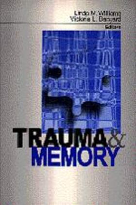 Williams / Banyard | Trauma and Memory | Buch | 978-0-7619-0771-8 | sack.de