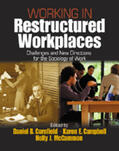 Cornfield / Campbell / McCammon |  Working in Restructured Workplaces | Buch |  Sack Fachmedien
