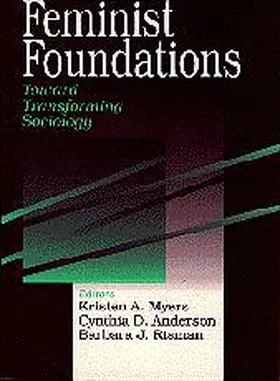 Myers / Anderson / Risman |  Feminist Foundations | Buch |  Sack Fachmedien
