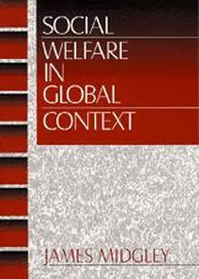 Midgley | Social Welfare in Global Context | Buch | 978-0-7619-0787-9 | sack.de