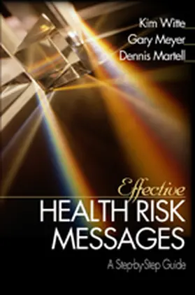Witte / Meyer / Martell |  Effective Health Risk Messages | Buch |  Sack Fachmedien