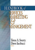 Icobucci / Swartz / Iacobucci |  Handbook of Services Marketing and Management | Buch |  Sack Fachmedien
