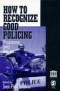 Brodeur |  How To Recognize Good Policing | Buch |  Sack Fachmedien