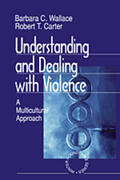 Carter / Wallace |  Understanding and Dealing with Violence | Buch |  Sack Fachmedien