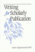 Huff |  Writing for Scholarly Publication | Buch |  Sack Fachmedien