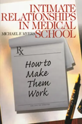 Myers |  Intimate Relationships in Medical School | Buch |  Sack Fachmedien