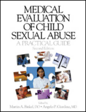 Finkel / Giardino | Medical Evaluation of Child Sexual Abuse | Buch | 978-0-7619-2082-3 | sack.de