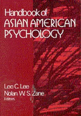 Lee / Zane | Handbook of Asian American Psychology | Buch | 978-0-7619-2118-9 | sack.de