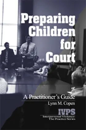 Copen |  Preparing Children for Court | Sonstiges |  Sack Fachmedien