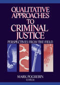 Pogrebin |  Qualitative Approaches to Criminal Justice | Buch |  Sack Fachmedien