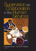Austin / Hopkins |  Supervision as Collaboration in the Human Services | Buch |  Sack Fachmedien