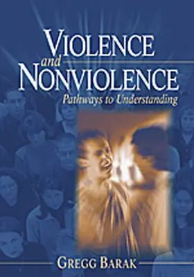 Barak |  Violence and Nonviolence | Buch |  Sack Fachmedien