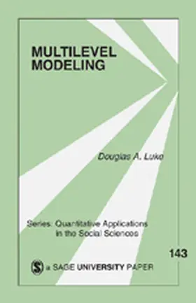 Luke | Multilevel Modeling | Buch | 978-0-7619-2879-9 | sack.de