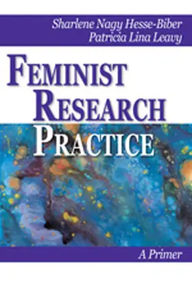 Hesse-Biber / Biber / Leavy | Feminist Research Practice | Buch | 978-0-7619-2892-8 | sack.de