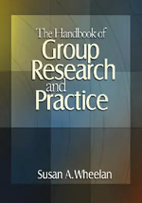 Wheelan |  The Handbook of Group Research and Practice | Buch |  Sack Fachmedien