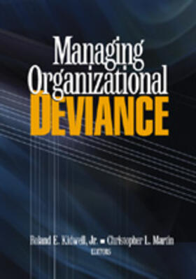 Kidwell / Martin | Managing Organizational Deviance | Buch | 978-0-7619-3013-6 | sack.de