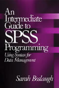 Boslaugh |  An Intermediate Guide to SPSS Programming | Buch |  Sack Fachmedien
