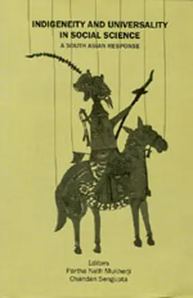 Mukherji / Sengupta |  Indigeneity and Universality in Social Science | Buch |  Sack Fachmedien