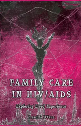 D'Cruz |  Family Care in HIV/AIDS | Buch |  Sack Fachmedien