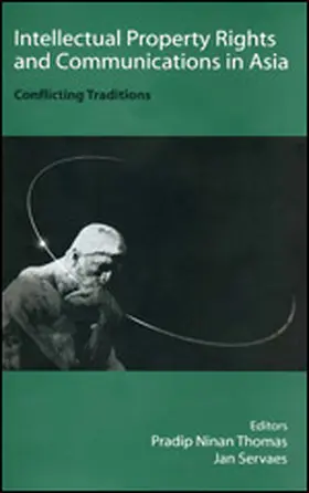 Thomas / Servaes |  Intellectual Property Rights and Communications in Asia | Buch |  Sack Fachmedien