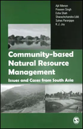 Menon / Singh / Shah |  Community-based Natural Resource Management | Buch |  Sack Fachmedien