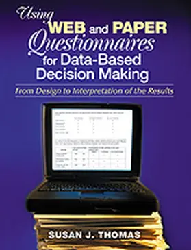 Thomas |  Using Web and Paper Questionnaires for Data-Based Decision Making | Buch |  Sack Fachmedien
