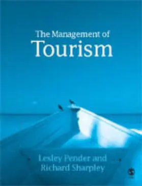 Sharpley / Pender |  The Management of Tourism | Buch |  Sack Fachmedien