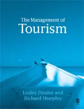 Pender / Sharpley | The Management of Tourism | Buch | 978-0-7619-4022-7 | www.sack.de