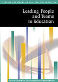 Anderson / Kydd / Newton |  Leading People and Teams in Education | Buch |  Sack Fachmedien