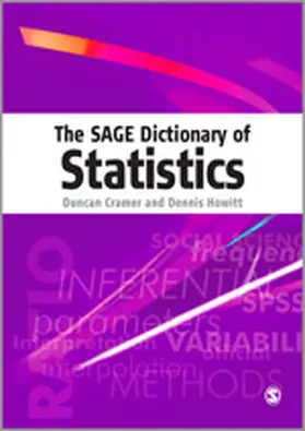 Cramer / Howitt |  The SAGE Dictionary of Statistics | Buch |  Sack Fachmedien
