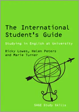 Lowes / Stephenson / Peters |  The International Student's Guide | Buch |  Sack Fachmedien