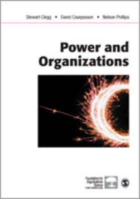 Clegg / Courpasson / Phillips | Power and Organizations | Buch | 978-0-7619-4392-1 | sack.de