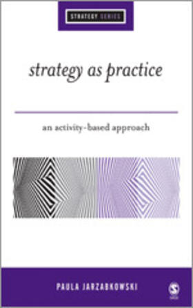 Jarzabkowski | Strategy as Practice | Buch | 978-0-7619-4437-9 | sack.de