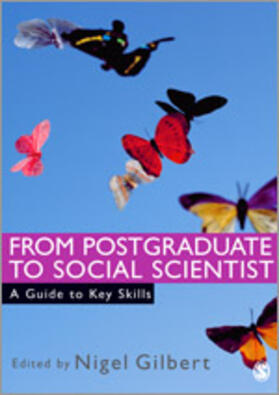 Gilbert | From Postgraduate to Social Scientist | Buch | 978-0-7619-4459-1 | sack.de
