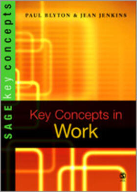 Blyton / Jenkins | Key Concepts in Work | Buch | 978-0-7619-4477-5 | sack.de