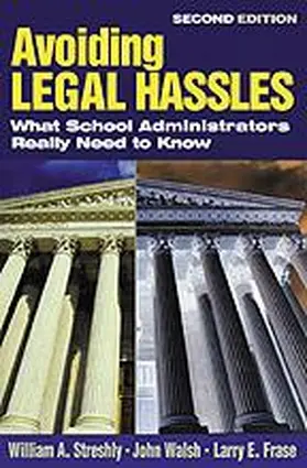 Streshly / Walsh / Frase |  Avoiding Legal Hassles | Buch |  Sack Fachmedien