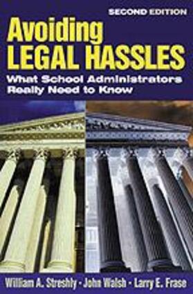 Streshly / Frase / Walsh | Avoiding Legal Hassles | Buch | 978-0-7619-4529-1 | sack.de