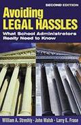 Streshly / Frase / Walsh |  Avoiding Legal Hassles | Buch |  Sack Fachmedien